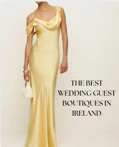 the best wedding guest boutiques in ireland